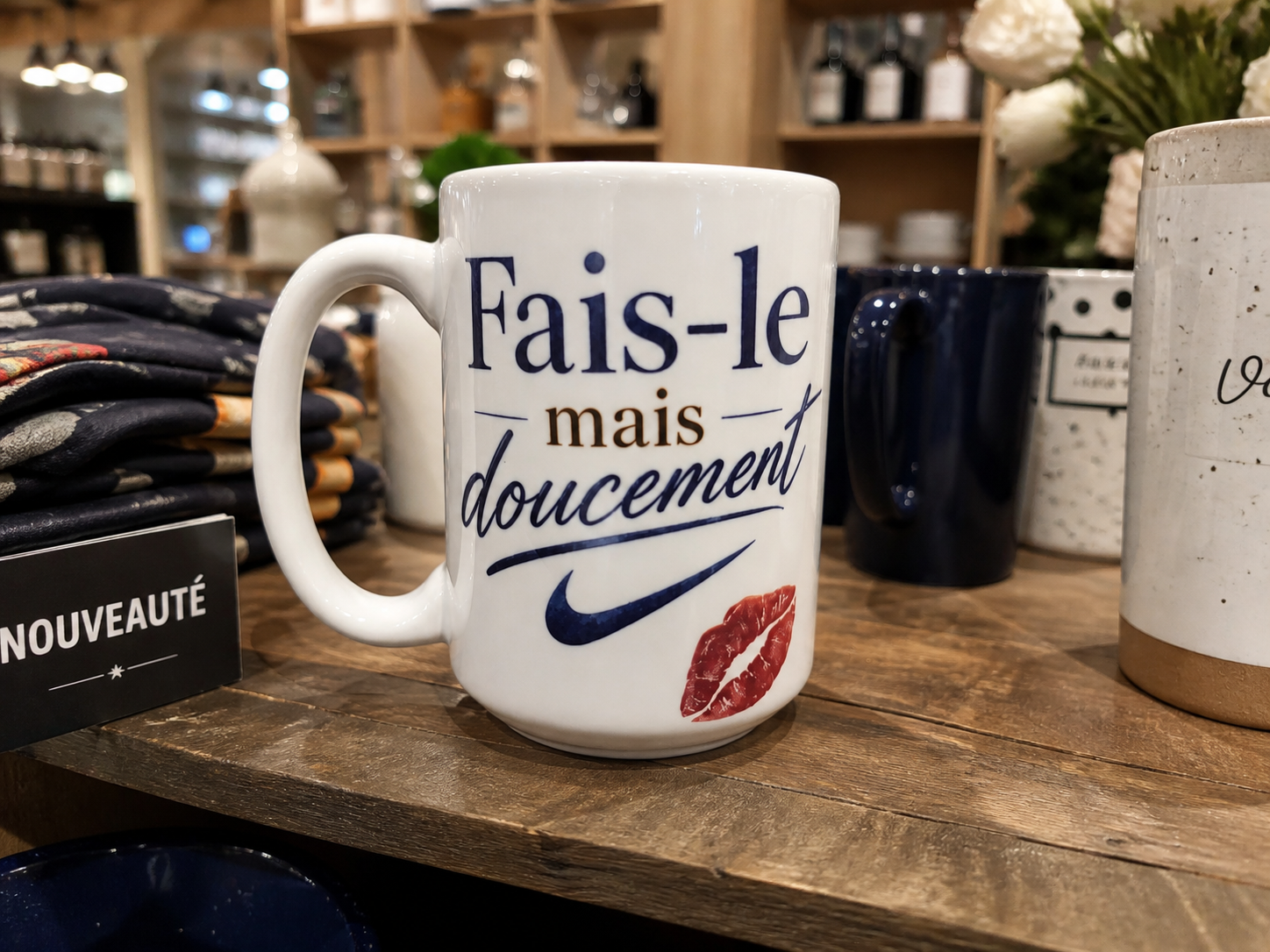 Tasse “Fais-le, mais doucement” – Collection Humour Chic 15 onzes